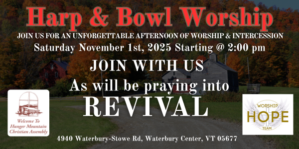MFN Harp & Bowl Worship Hunger Mountain November 1st 2025 600 x 300