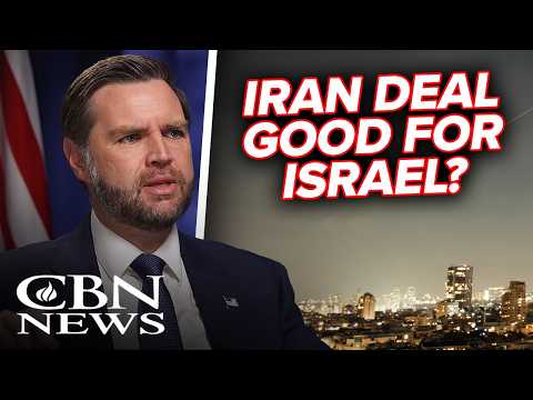 Vice President JD Vance Says Iranian Agreement is Good for Israel