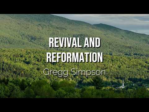 Revival & Reformation